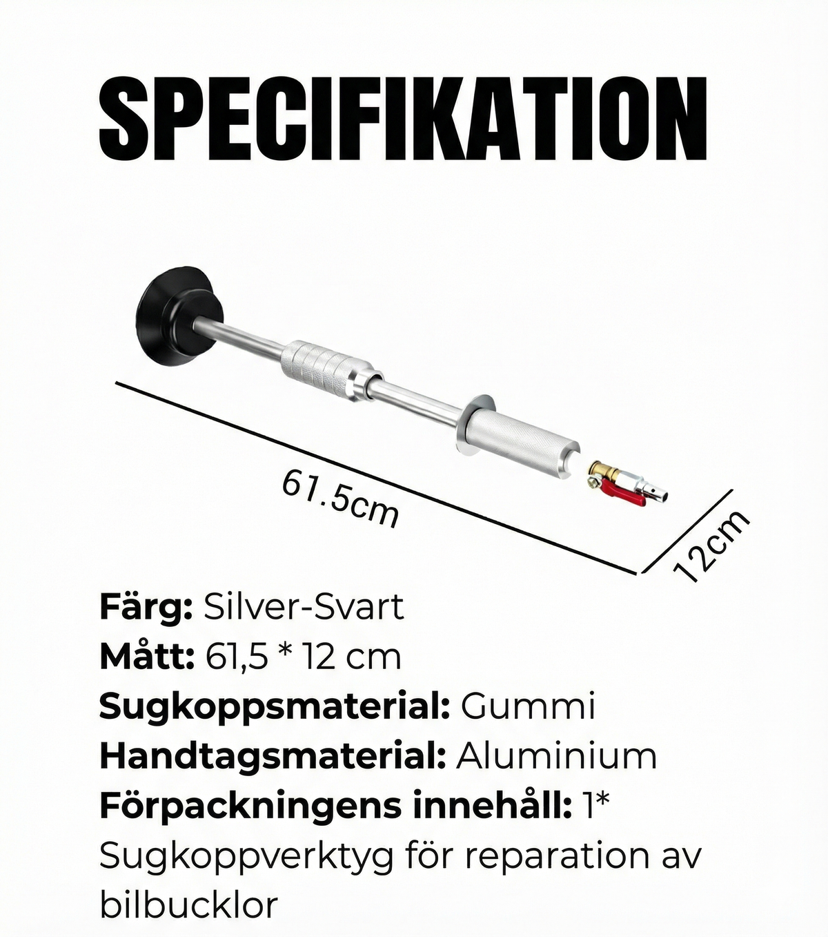 Kraftfull dubbel sugkopp för bucklor i bilen